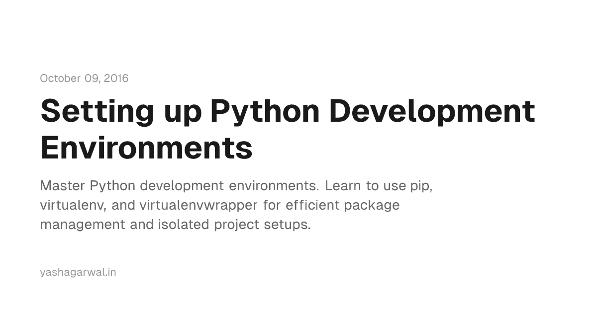 Setting up Python Development Environments